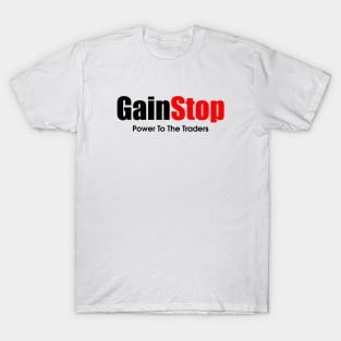 Wallstreetbets WSB GainStop GameStonk Stock Market Day Options Trader T-Shirt